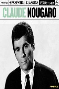 Claude Nougaro Essential Classics Vol 428 Claude Nougaro 2024 FLAC PMEDIA