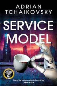 Service Model by Adrian Tchaikovsky EPUB