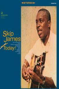 Skip James Today Remastered 2024 2024 24Bit 192kHz FLAC PMEDIA