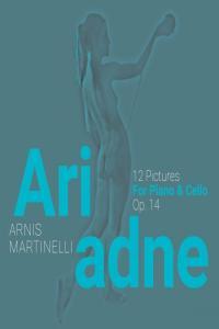 Arnis Martinelli Ariadne 12 Pictures Op 14 2024 WEB FLAC 16BITS 44 1KHZ EICHBAUM