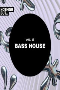 VA Nothing But Bass House Vol 19 2024 Mp3 320kbps PMEDIA