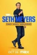 Seth Meyers Dad Man Walking 2024 720p WEBRip 800MB x264 GalaxyRG
