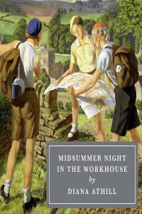 fiction Midsummer Night in the Workhouse by Diana Athill EPUB