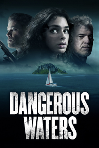 Dangerous Waters 2023 1080p H264 iTA EnG AC3 Sub iTA EnG AsPiDe MIRCrew