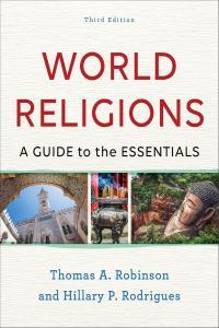 pol soc relig World Religions A Guide to the Essentials by Thomas A Robinson EPUB