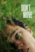 Don t Move 2024 ITA ENG Ac3 5 1 MultiSub WebRip 1080p H265 HEVC