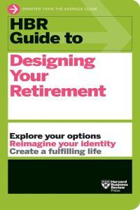 HBR Guide to Designing Your Retirement EPUB