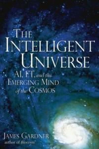 The Intelligent Universe AI ET and the Emerging Mind of the C