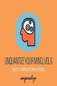 Unquantize Your Mind Vol 6 WEB mp3 320kbps EICHBAUM