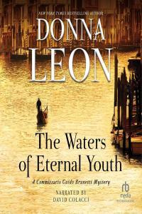 Donna Leon Guido Brunetti 025 The Waters Of Eternal Youth