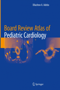 Board Review Atlas of Pediatric Cardiology CourseWikia