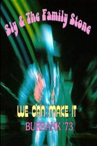 Sly The Family Stone We Can Make It Live Burbank 73 2023 FLAC PMEDIA