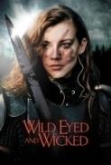 Wild Eyed and Wicked 2023 1080p AMZN WEB DL DDP5 1 H 264 BYNDR