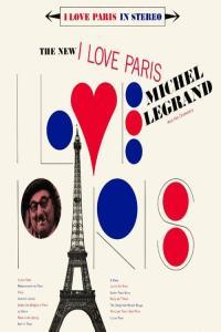 Michel Legrand I Love Paris 2024 Mp3 320kbps PMEDIA