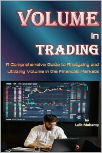 Volume in Trading A Comprehensive Guide to Analyzing and Utilizing Volume in the Financial Markets