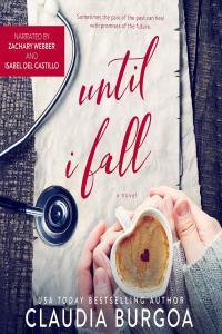 Until I Fall by Claudia Burgoa EPUB