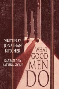 Jonathan Butcher Elizabeth 02 What Good Men Do
