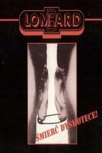 Lombard Śmierć dyskotece 1999 1983