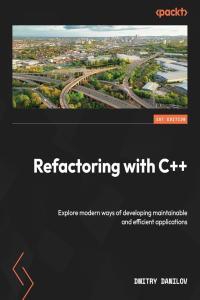 Refactoring with C by Dmitry Danilov EPUB