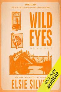Wild Eyes Rose Hill 02 by Elsie Silver EPUB