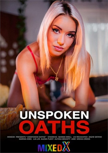 Unspoken Oaths MixedX 2024 WEB DL 720p