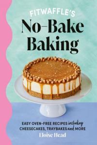 Fitwaffle s No Bake Baking