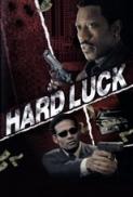 Hard Luck 2006 720p BluRay x264 Eng Subs Dual Audio Hindi V1