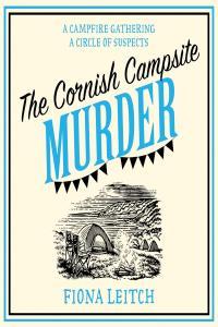 Fiona Leitch Nosey Parker 07 The Cornish Campsite Murder m4b