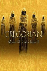 Gregorian Masters of Chant Chapter III FLAC 16BITS 44 1KHZ EICHBAUM