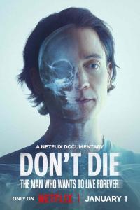 Don t Die l uomo che vuole vivere per sempre 2025 ITA WEB DL 1080p