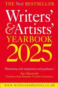 non fiction Writers Artists Yearbook 2025 The Best Advice on How to Write and G