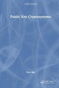 computer internet Public Key Cryptosystems by Esra Bas EPUB