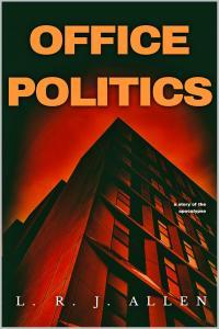horror Office Politics by L R J Allen EPUB