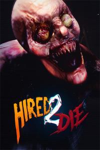 Hired 2 Die v1 0 0 2 MULTi10 FitGirl Repack