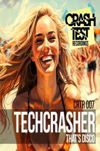 ELECTRO Techcrasher That s Disco FLAC 16BITS 44 1KHZ EICHBAUM