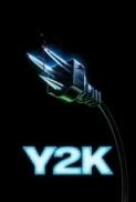 Y2K 2024 1080p WEB DL HEVC x265 10Bit DDP5 1 Subs KINGDOM