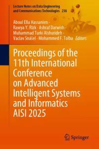 Proceedings of the 11th International Conference on Advanced Intelligent Systems and Informatics AI