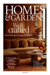 Homes Gardens UK March 2025