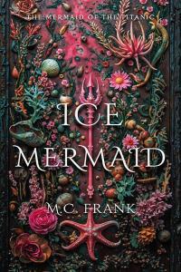 fantasy Ice Mermaid Salt for Air 02 by M C Frank EPUB