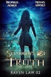 urban fantasy Shadows of Truth Raven Law 02 by Michael Anderle EPUB