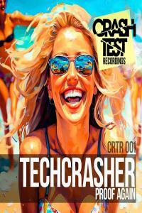 ELECTRO Techcrasher Proof Again FLAC 16BITS 44 1KHZ EICHBAUM