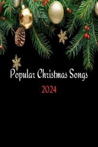 VA Popular Christmas Songs 2024 2024 Mp3 320kbps PMEDIA