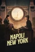 Napoli New York 2024 iTALiAN AC3 SUB iTA BluRay 1080p x264 jeddak