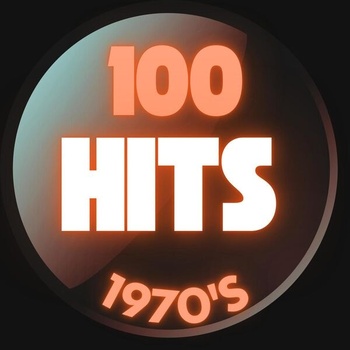 V A 100 Hits 1970 s 2025 Pop Flac 16 44