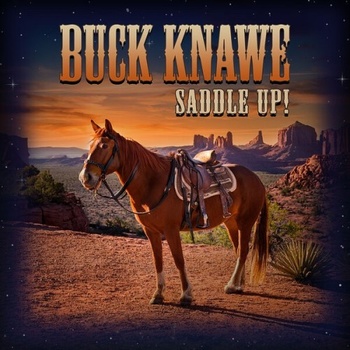 Buck Knawe Saddle Up 2025 24Bit 48kHz FLAC PMEDIA