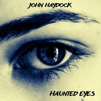 John Haydock Haunted Eyes 2024 Flac 16 44
