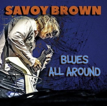 Savoy Brown Blues All Around 2023 Flac 16 44