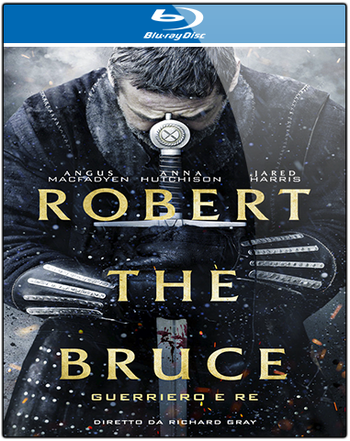 Robert The Bruce Guerriero E Re 2019 iTA AC3 ENG DTS HD MA 1080p Bluray x264 ODS